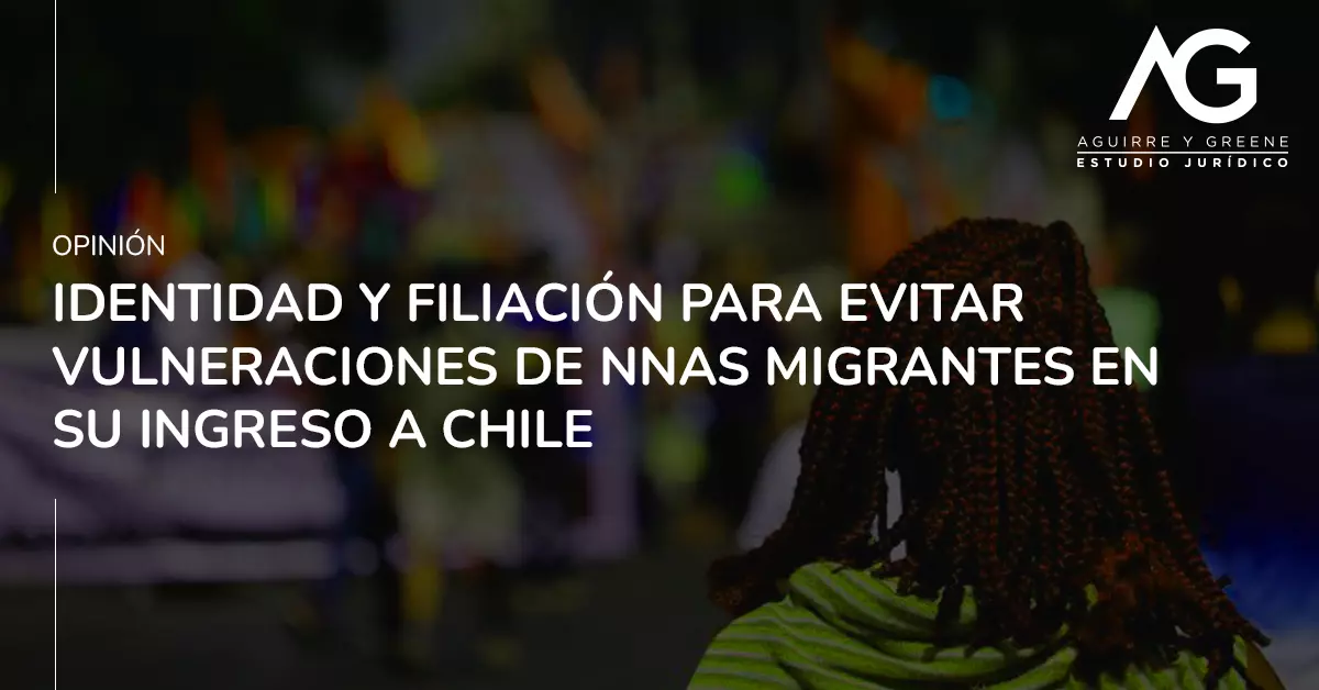 Vulneraciones a niños y niñas migrantes- Estudio Jurídico Aguirre y Greene