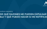 Porque me pueden expulsar de chile - Estudio Jurídico Aguirre y Greene