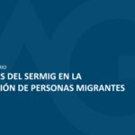 Facultades del Servicio Nacional de Migraciones (SERMIG) en la fiscalización de personas migrantes